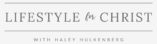 Lifestyle for Christ